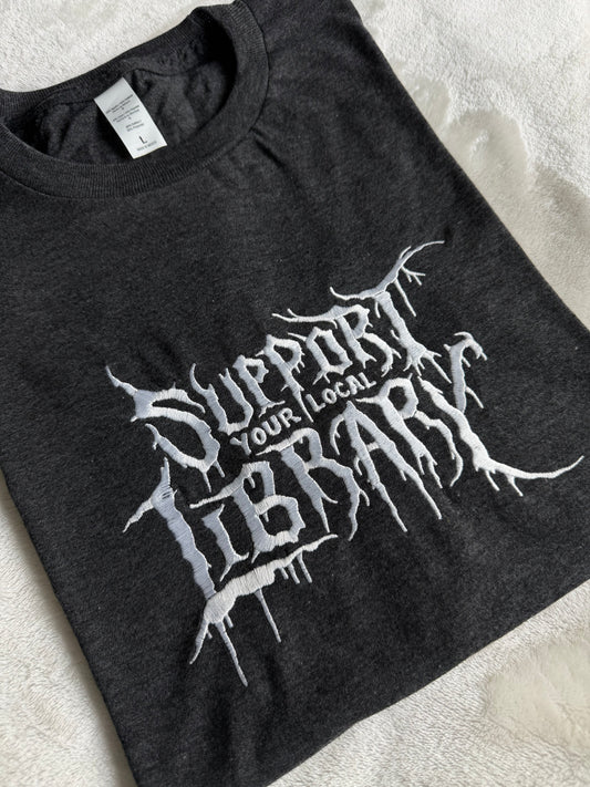 Support Your Local Library Shirt